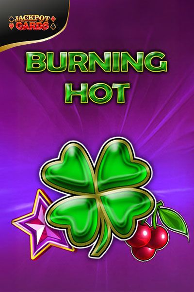 Burning Hot